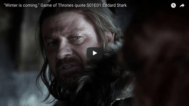 Winter Is Coming Game Of Thrones Quote